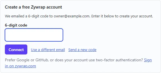 The second step of the box: “We emailed a 6-digit code to owner@example.com”, the 6-digit code field, Connect, Use a different email and Send a new code